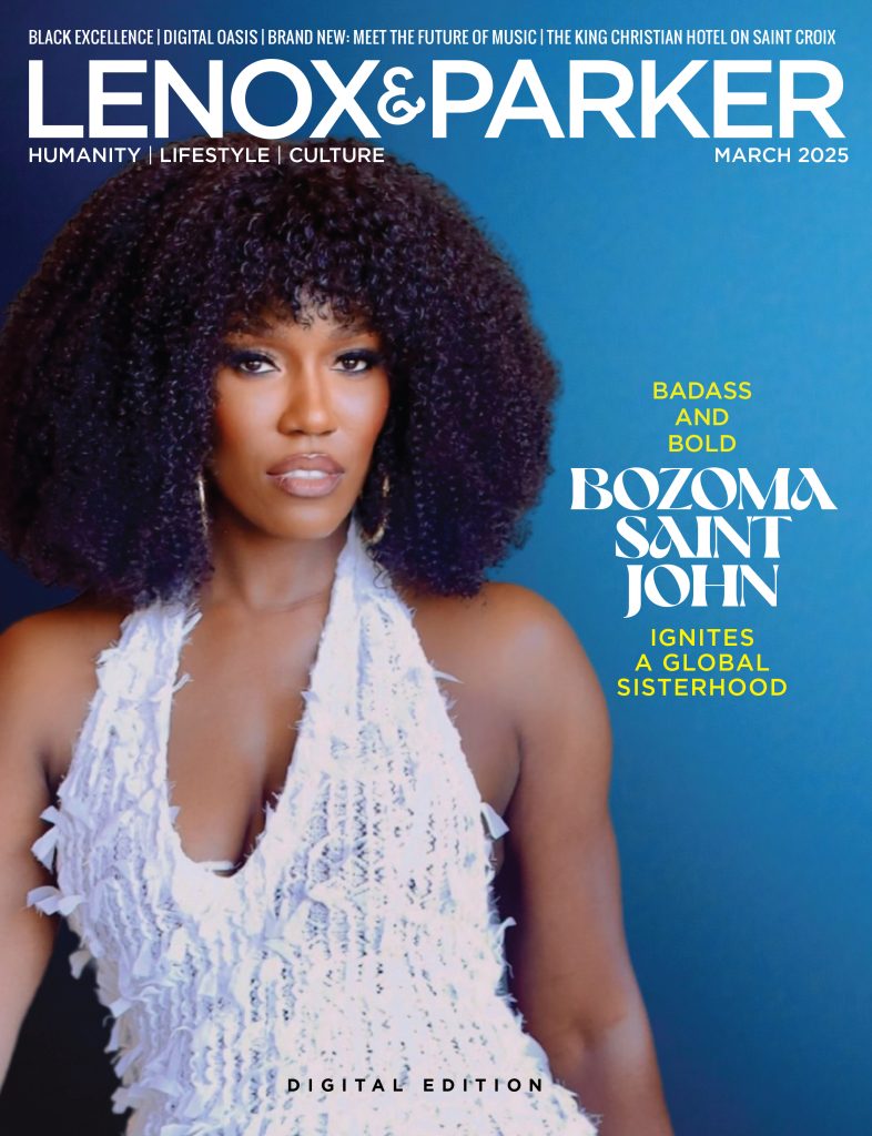 L+P MAR_2025__BOZOMA_SAINT_JOHN copy LP MAR 2025 BOZOMA SAINT JOHN copy – Lenox and Parker